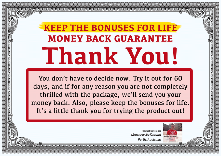 60 day keep the bonuses money back guarantee